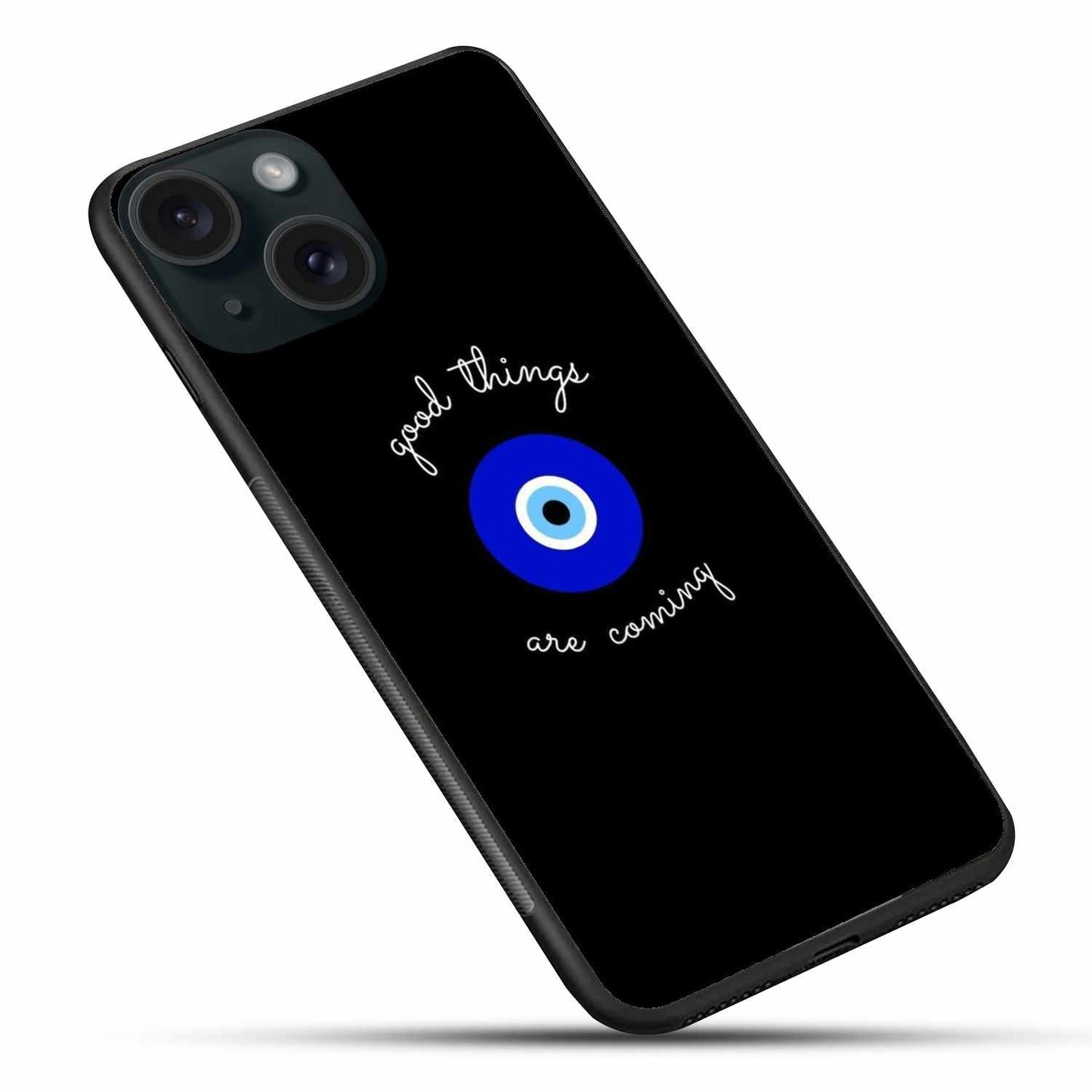 Good Things Are Coming iPhone Case – Positive Vibes & Evil Eye Protection