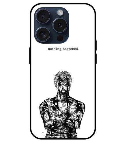 Roronoa Zoro Nothing happen Glass Back Cover