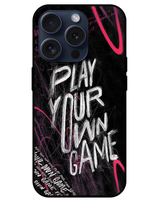 Play Your Own Game Glossy Glass Back Cover